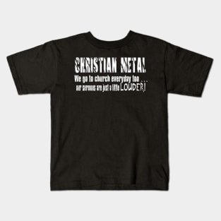 CHRISTIAN METAL Kids T-Shirt